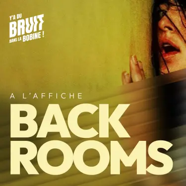 Backrooms - le cauchemar d'Internet débarque au cinéma