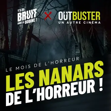 Les Nanars de l'Horreur : pépites hilarantes ou pires purges d'Halloween ?